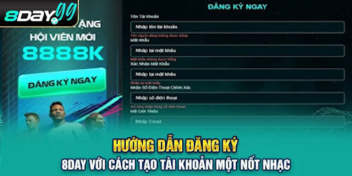 Những lưu ý nhỏ khi đăng ký tài khoản tại 8day