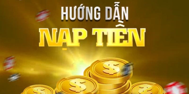 Hỗ trợ đa dạng phương thức giúp đơn giản quá trình nạp tiền