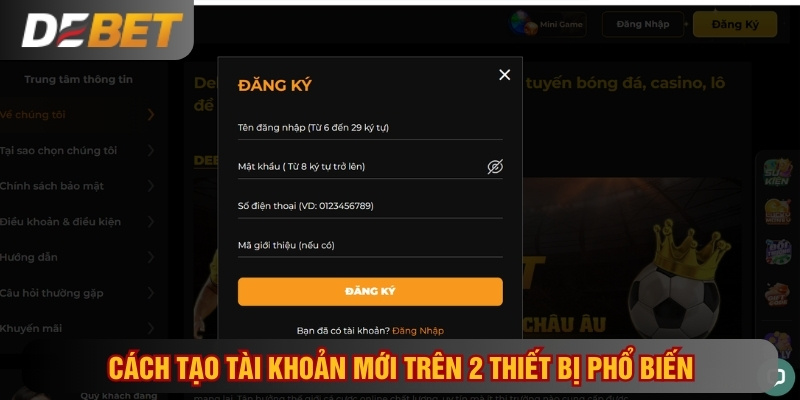 Đăng ký nhanh chóng trên cả máy tính và điện thoại