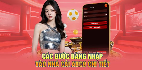Các bước đăng nhập vào nhà cái ABC8 chi tiết