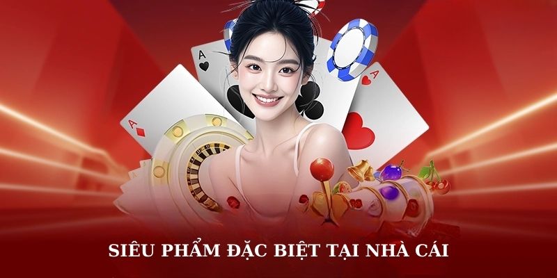 Siêu phẩm đặc biệt tại MMLIVE