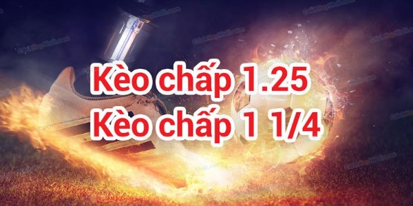 Giới thiệu kèo chấp 1.25 KWIN