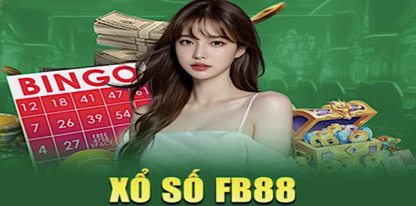Trải nghiệm chơi xổ số tại FB88