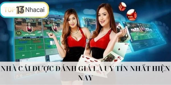 Sân chơi đang đứng đầu trong top nhà cái uy tín nhất