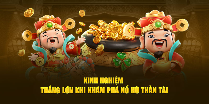 Cách chơi nổ hũ thần tài 8KBet – đơn giản nhưng không phải ai cũng biết hết mẹo
