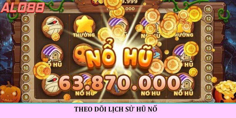 Biết được lịch sử hũ nổ