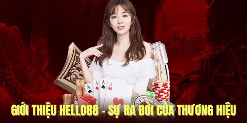Giới thiệu Hello88 là nhà cái uy tín hàng đầu