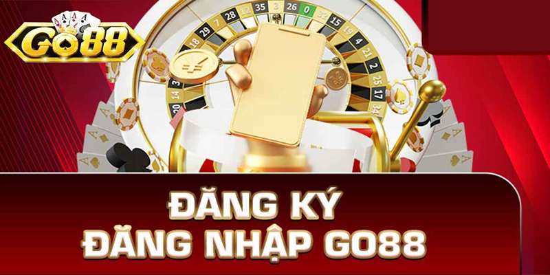 Hướng dẫn cách đăng nhập Go88 dễ dàng, đơn giản