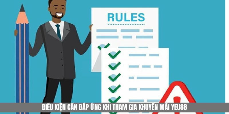 Tuân thủ các quy định đưa ra để nhận thưởng thành công