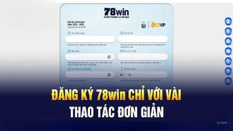 3 bước hướng dẫn đăng ký 78WIN cho người mới