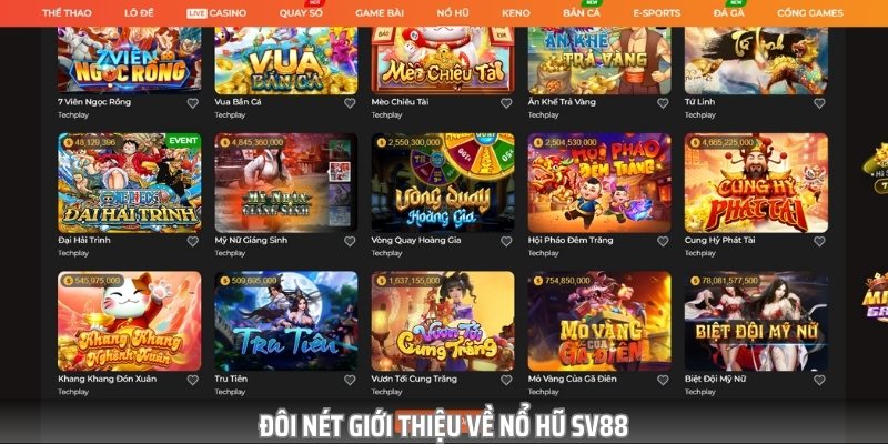 Nổ Hũ SV88 từ lâu đã trở thành điểm hẹn của hàng triệu tân thủ