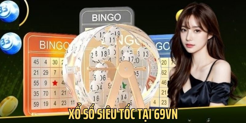 Loại hình xổ số siêu tốc cực ăn khách