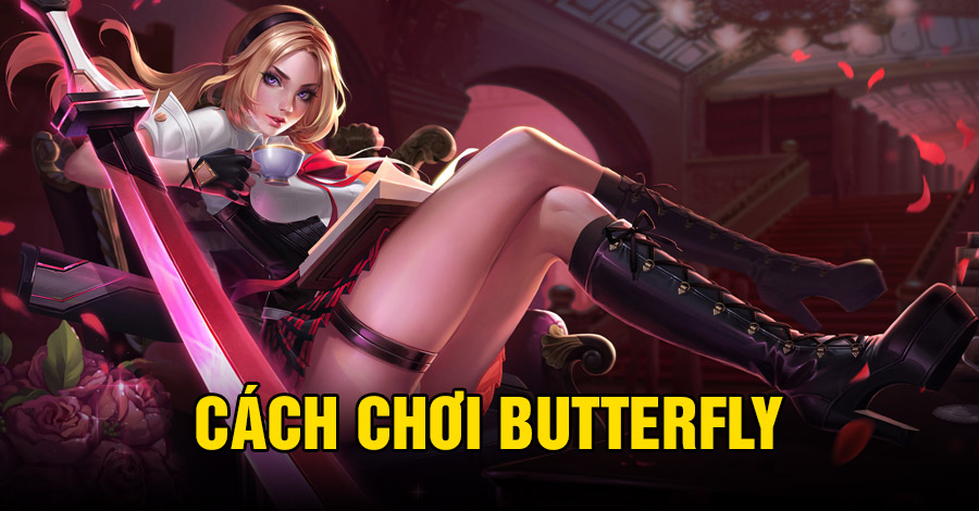 Cách chơi Butterfly VGVD