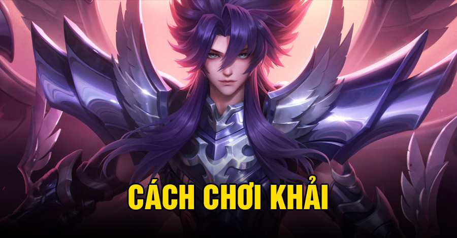 Cách chơi Khải VGVD