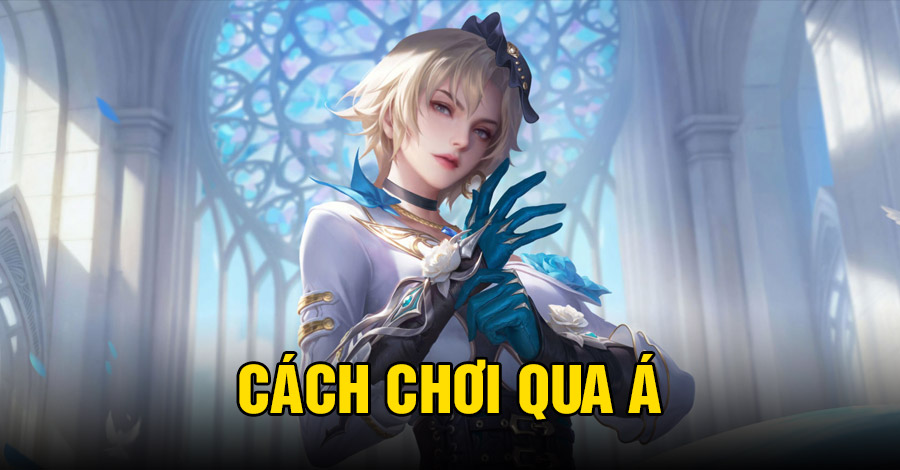 Cách chơi Qua Á VGVD
