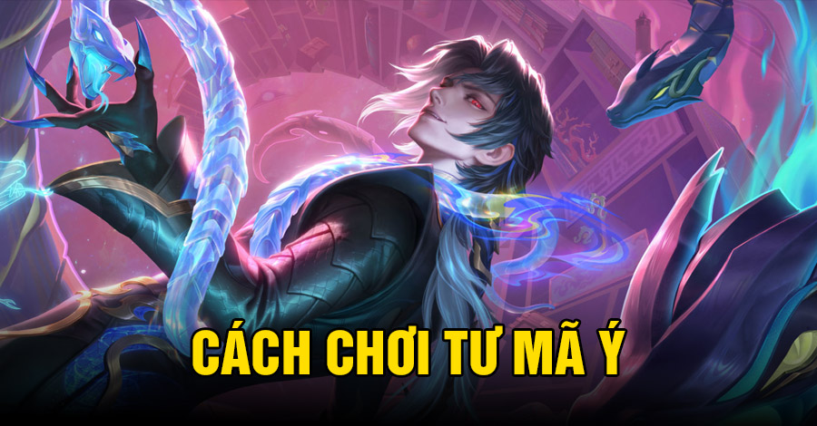 Cách chơi Tư Mã Ý VGVD